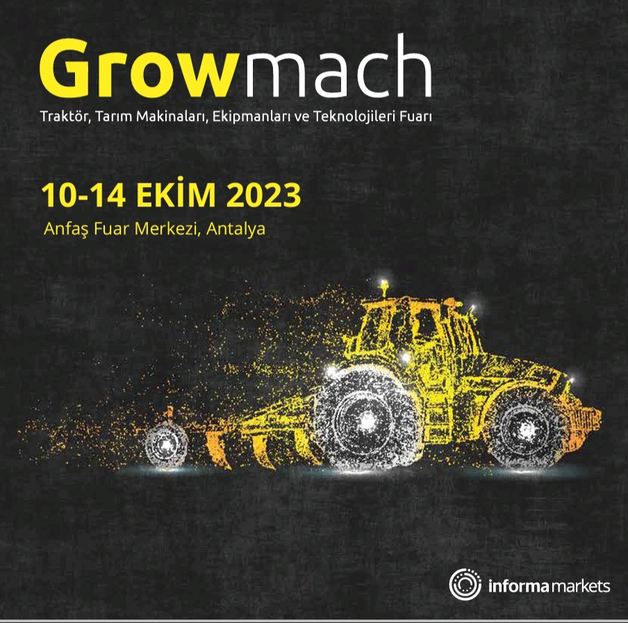 GROWMACH 10-14 EKİM 2023 1-E122 NOLU STAND